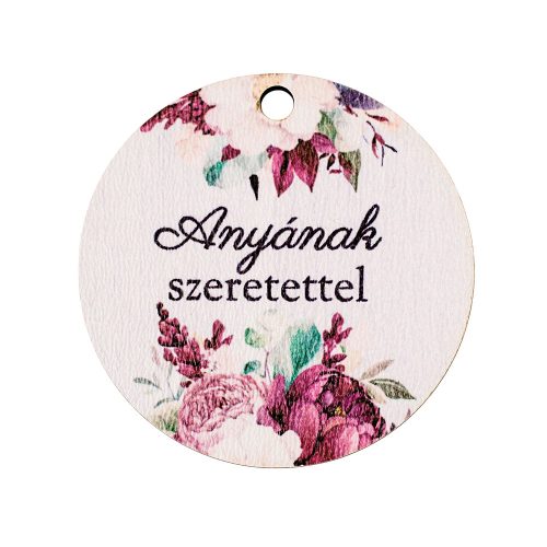 5db. Anyának szeretettel feliratos dekor fa tábla 5cm