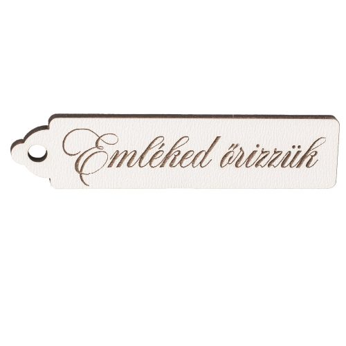 10 db. Emléked őrizzük feliratos tábla 6.5 x 1.5cm - Fehér