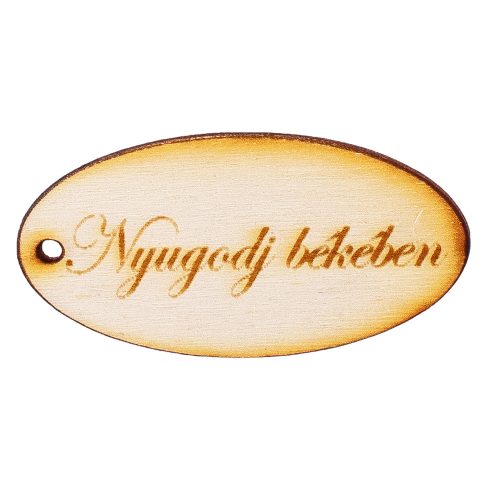 10 db. Nyugodj békében feliratos ovális tábla 5 x 2.5cm - Natúr